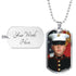 Custom Dog Tag  for him